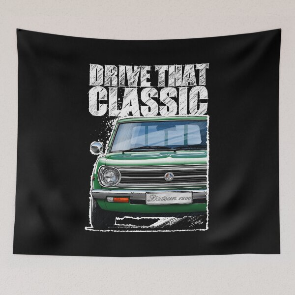 Item preview, Drive That Classic featuring the Iconic Datsun 1200 in green. (Dark coloured background) designed and sold by Petrolhead T-Shirts and Art.