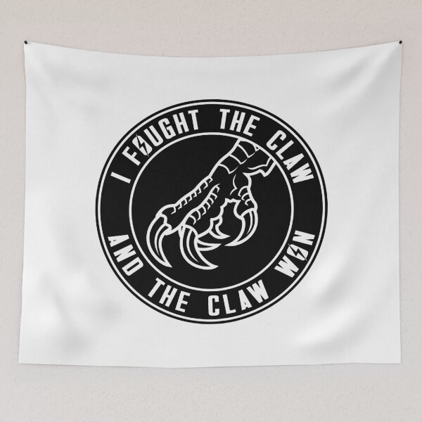 Item preview, I Fought The Claw designed and sold by sirglennbo.