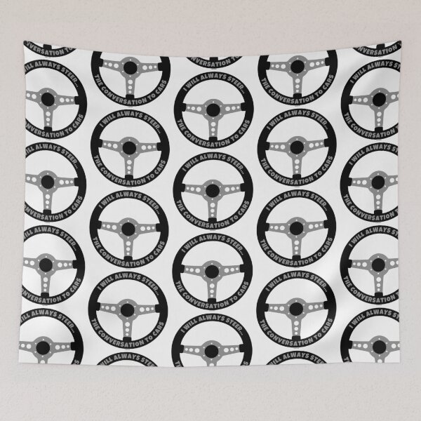 Item preview, I Will Always Steer The Conversation To Cars designed and sold by Automotive Art by Greg.