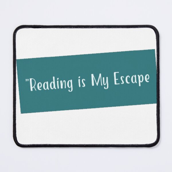 Item preview, Reading is My Escape  designed and sold by Beixics.