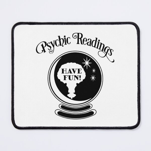 Item preview, PSYCHIC READINGS. HAVE FUN!. ON WHITE. designed and sold by 5hertz.