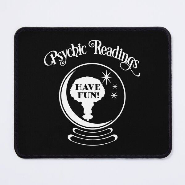 Item preview, PSYCHIC READINGS. HAVE FUN!. ON BLACK. designed and sold by 5hertz.
