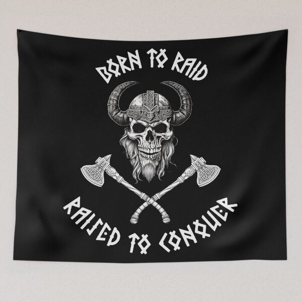 Item preview, Born to Raid, Raised to Conquer Viking Skull designed and sold by Dago345.