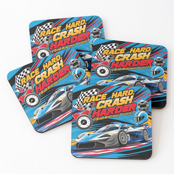 Item preview, Race Hard, Crash Harder (Sim Racing Logic) designed and sold by HardCorps.