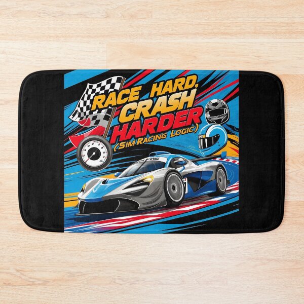Item preview, Race Hard, Crash Harder (Sim Racing Logic) designed and sold by HardCorps.