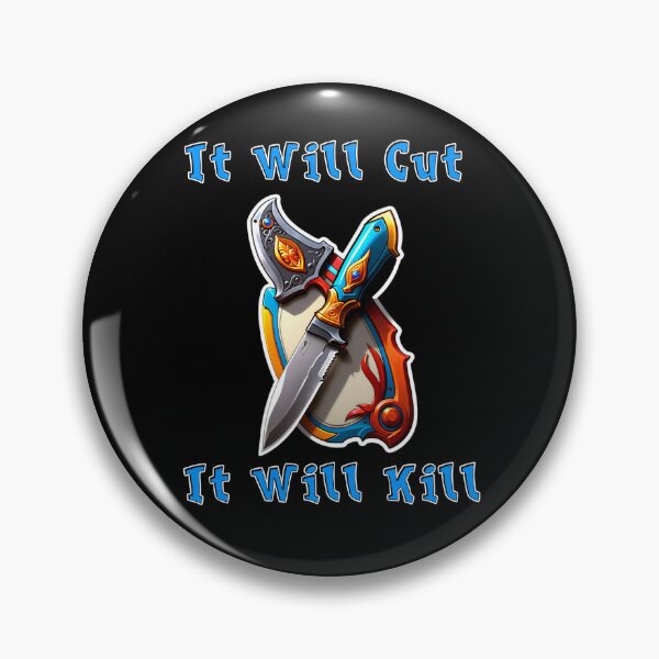 Item preview, Knife Forging It Will Cut It Will Kill Quote designed and sold by TheArtOfPat.