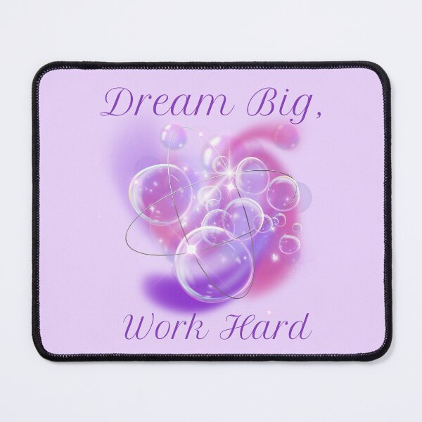 Item preview, Dream big Work hard designed and sold by wanessacreative.