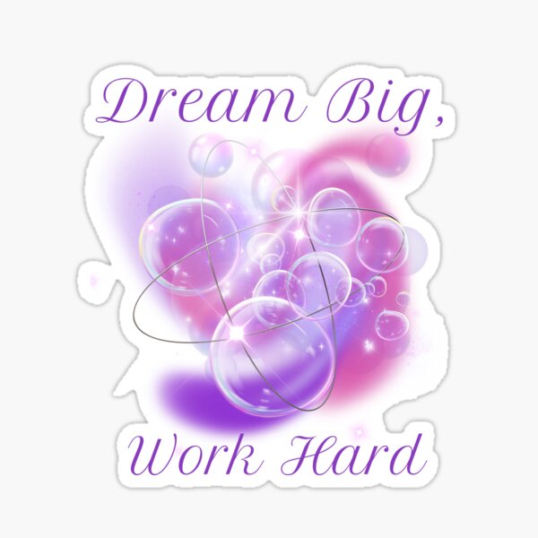 Item preview, Dream big Work hard designed and sold by wanessacreative.