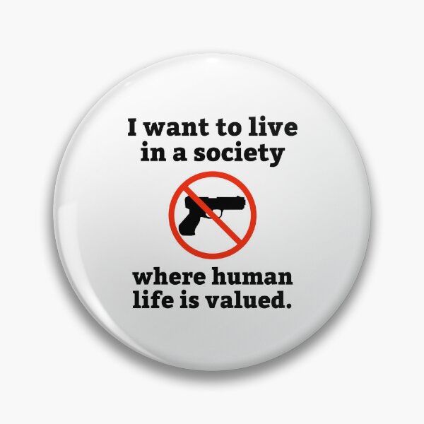Item preview, I want to live in a society where human life is valued  designed and sold by Rachel the Artist .