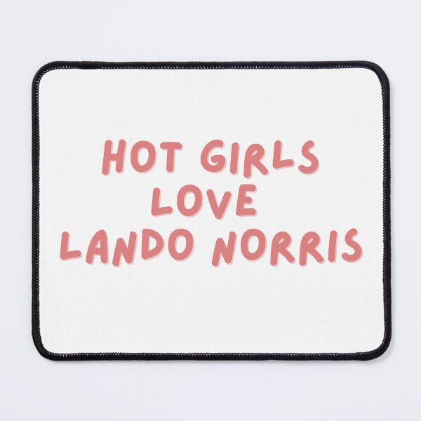 Item preview, Hot Girls Love Lando Norris designed and sold by Toby’s Treasures.