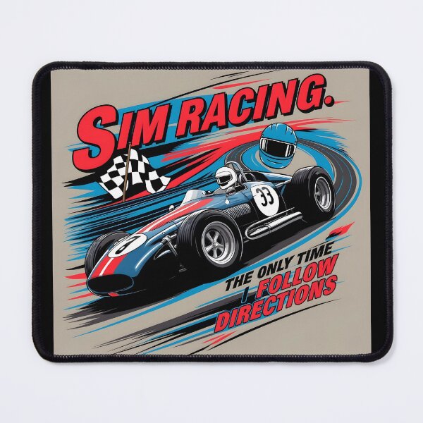 Item preview, Sim Racing: The Only Time I Follow Directions designed and sold by HardCorps.