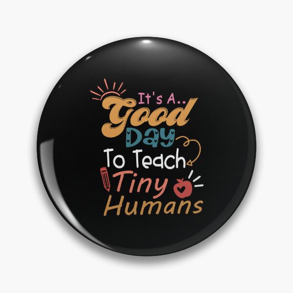 Item preview, Kg Teacher Teach Tiny Humans Positive Teacher Kg Cute Humans designed and sold by farhanhafeez.