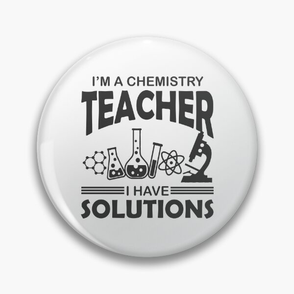 Item preview, Chemistry Teacher Solution Chemistry Professor Solution designed and sold by farhanhafeez.