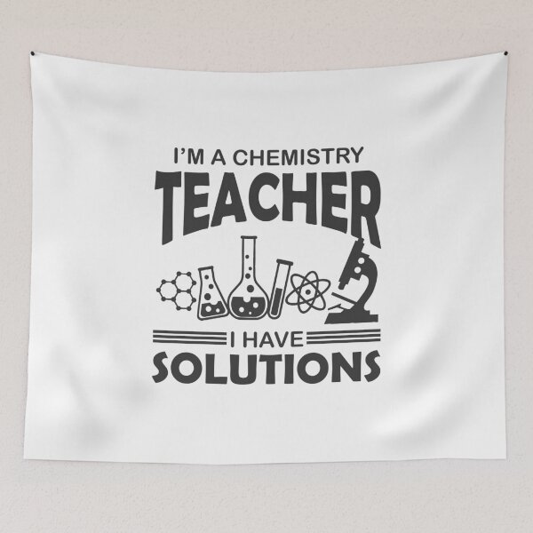 Item preview, Chemistry Teacher Solution Chemistry Professor Solution designed and sold by farhanhafeez.