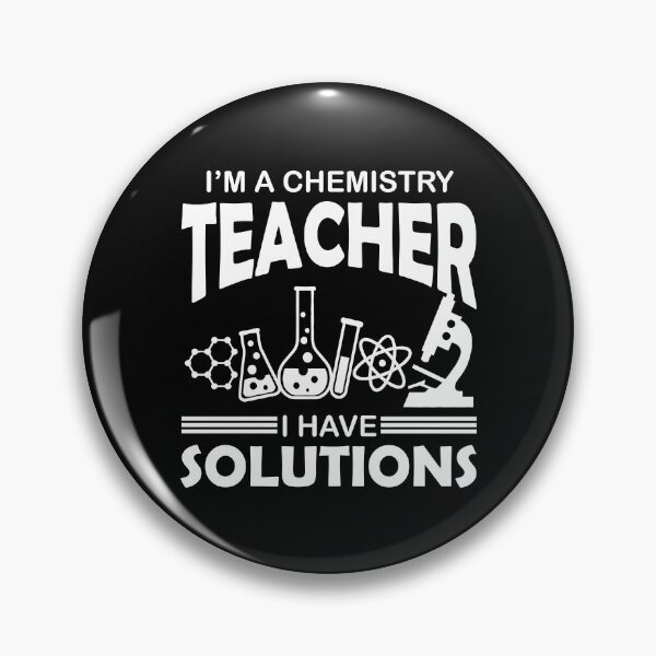 Item preview, Chemistry Teacher Solution Chemistry Professor Solution designed and sold by farhanhafeez.