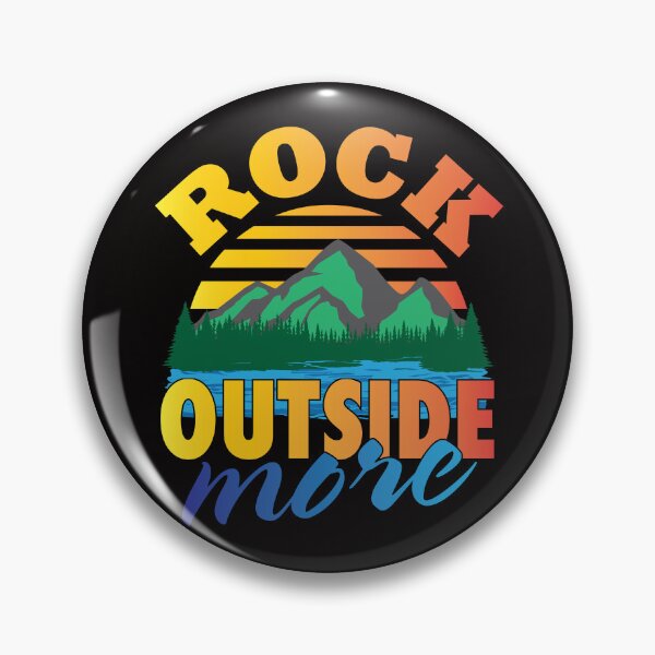 Item preview, Rock Outside More designed and sold by bumperbay.