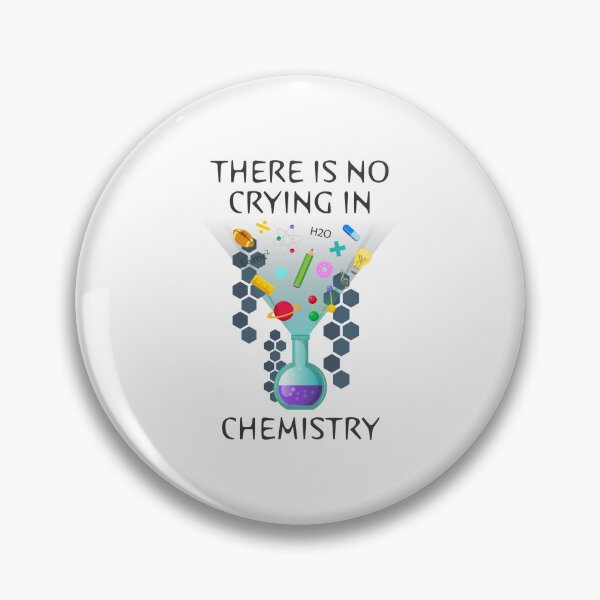 Item preview, Chemistry No Crying Chemistry Professor Chemistry Student designed and sold by farhanhafeez.