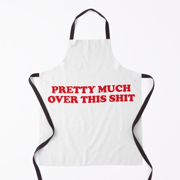 Item preview, Pretty much over this shirt designed and sold by Profashionall.