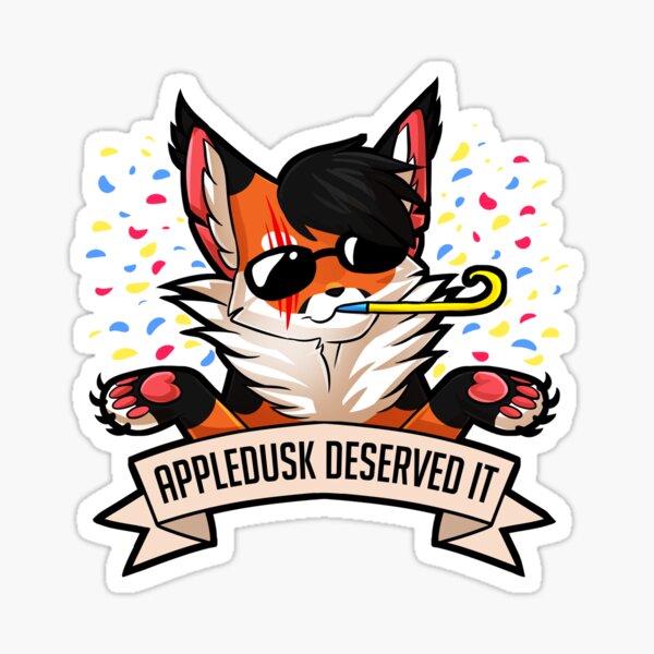Item preview, Appledusk Deserved It designed and sold by Draikinator.
