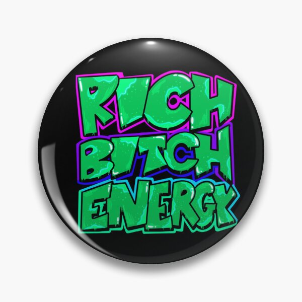 Item preview, rich bitch energy designed and sold by feather-pop.