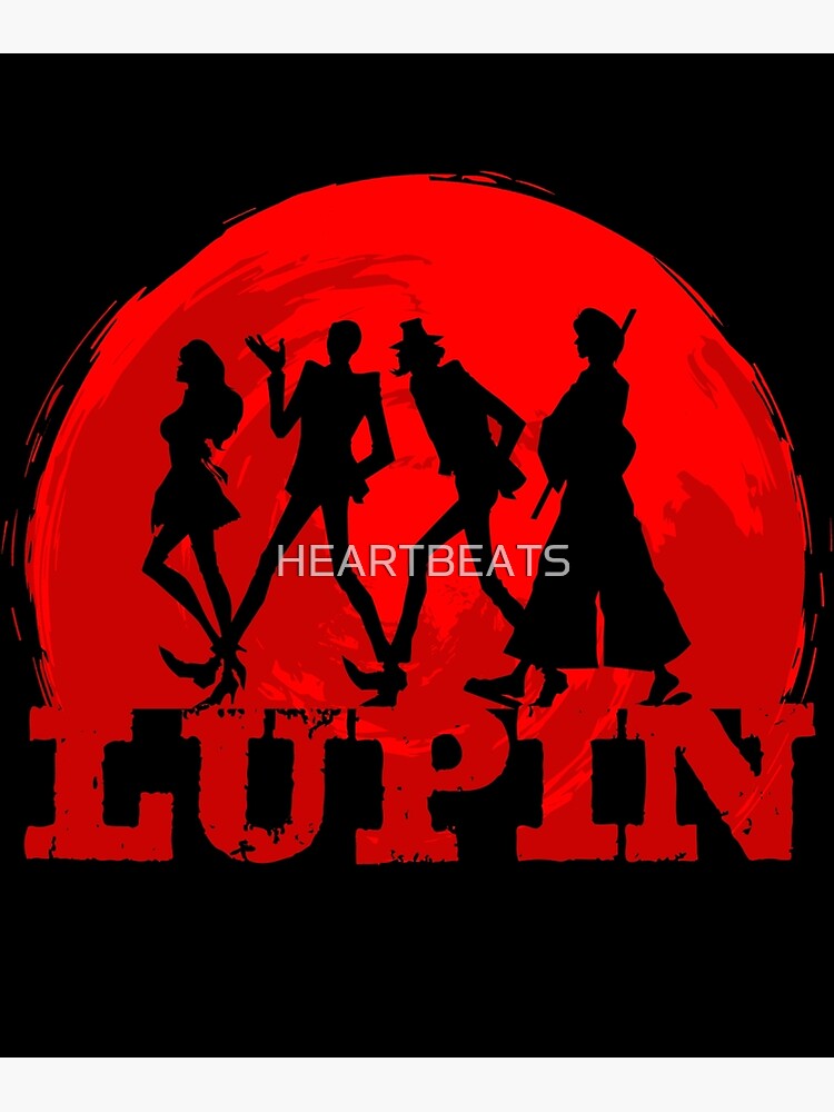 Lupin III Poster for Sale by HEARTBEATS