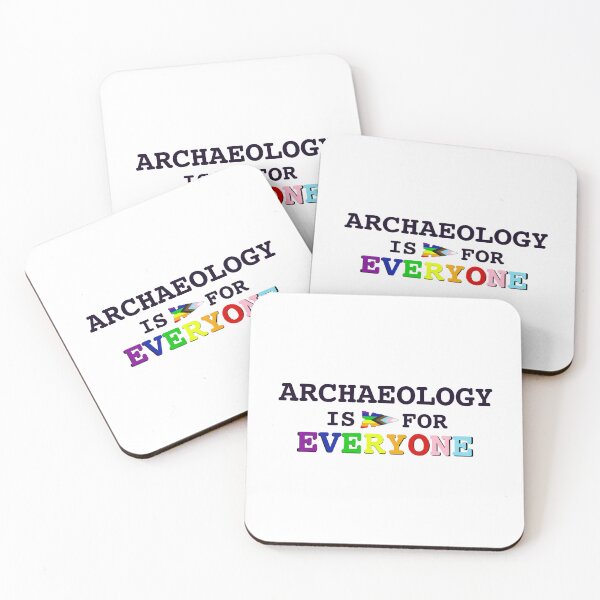 Item preview, Archaeology is for Everyone designed and sold by Trowel-Tales.