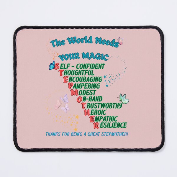 Item preview, The World Needs Your Magic Stepmother designed and sold by Vibekindly.