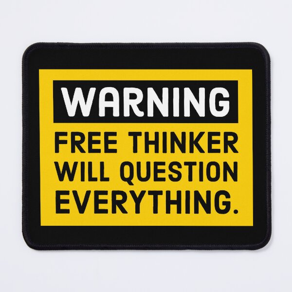Item preview, Freethinker will question everything  designed and sold by Rachel the Artist .