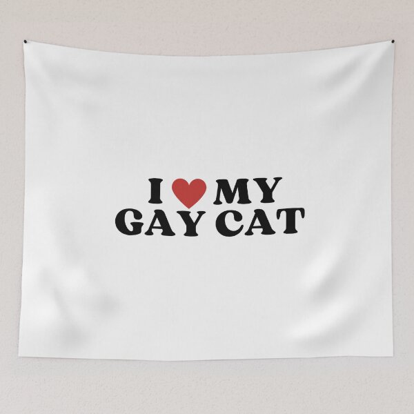 Item preview, I Love My Gay Cat designed and sold by justinkippart.