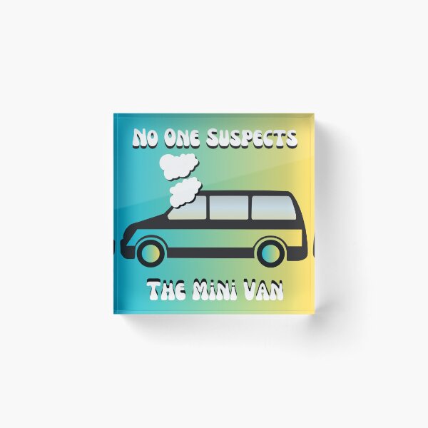 Item preview, No One Suspects The Mini Van designed and sold by justinkippart.