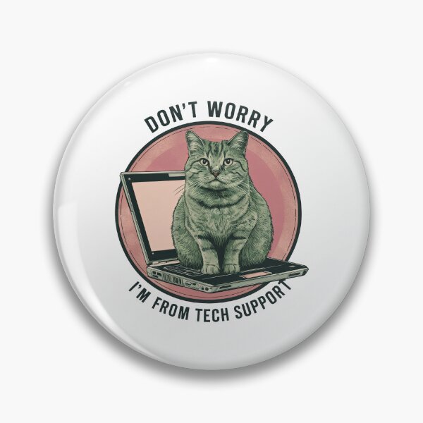 Item preview, Don't Worry, I'm From Tech Support designed and sold by briaddy.