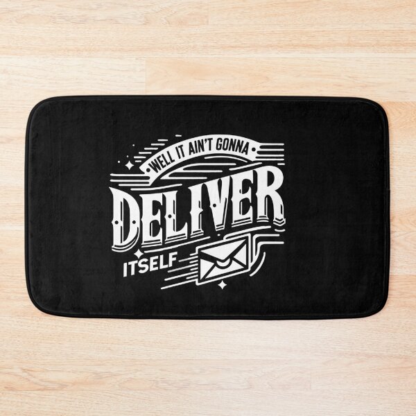 Item preview, Well It Aint Gonna Deliver Itself Letter Rural Carrier Mail designed and sold by Dressed For  Duty.