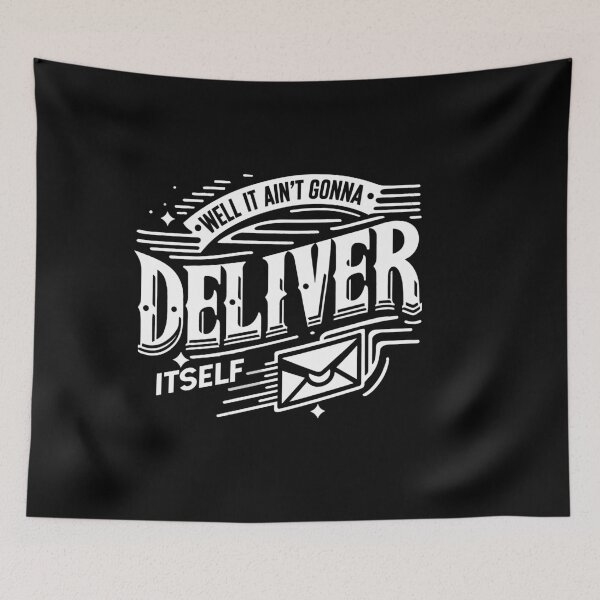 Item preview, Well It Aint Gonna Deliver Itself Letter Rural Carrier Mail designed and sold by Dressed For  Duty.