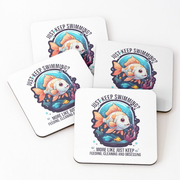 Item preview, Just Keep Swimming? More Like Just Keep Feeding Cleaning and Obsessing, Funny Aquarium Keeper, Pet Fish Tank Owner designed and sold by Peculiarts.