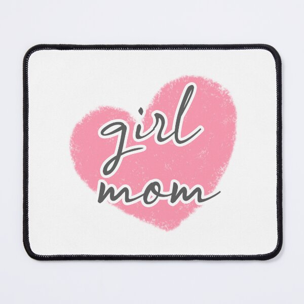 Item preview, girl mom designed and sold by zzzozzo.