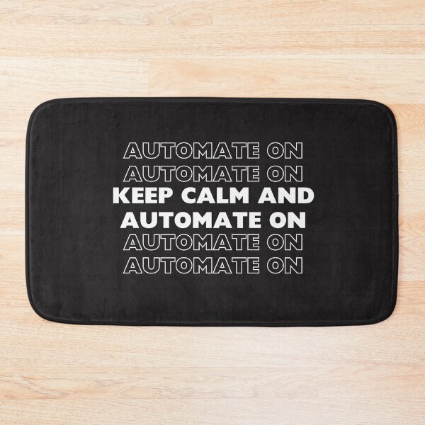 Item preview, Keep calm and keep automating designed and sold by creativemondays.