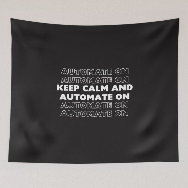 Item preview, Keep calm and keep automating designed and sold by creativemondays.