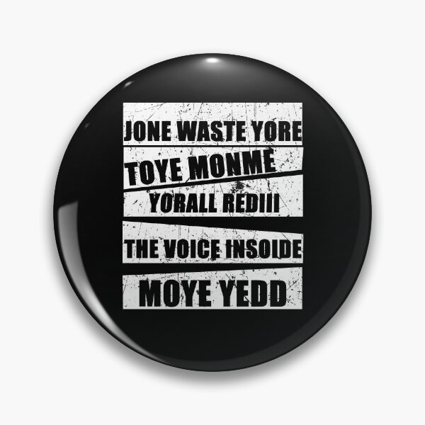 Item preview, Jone Waste Yore Toye Monme Yorall Rediii The Voice Insoide Moye Yedd designed and sold by TDesignFactory.