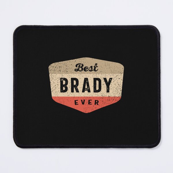 Item preview, Best Brady Ever Funny Name Brady  designed and sold by cidolopez.