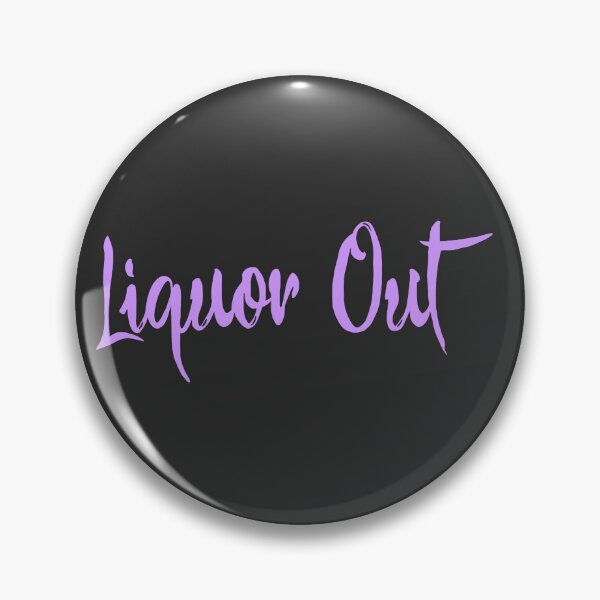 Item preview, Liquor Out designed and sold by DeVillainShann.
