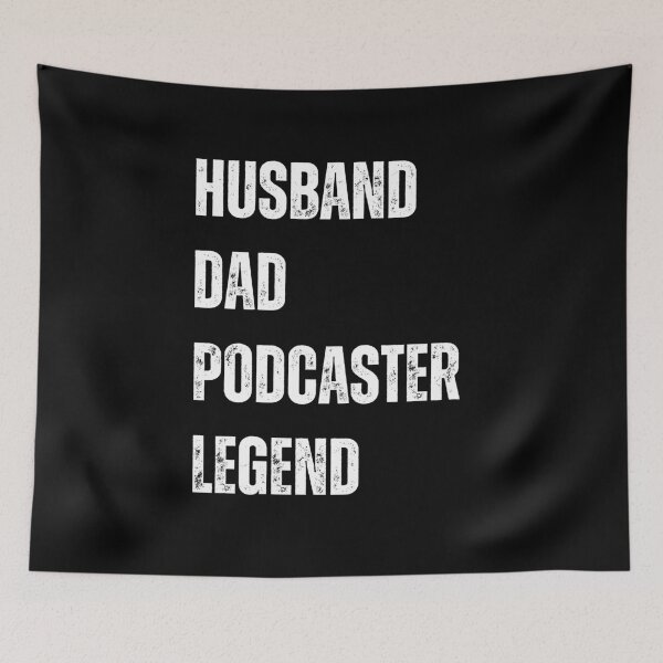 Item preview, Husband Dad Podcaster Legend designed and sold by sydney-syder.