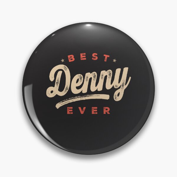 Item preview, Best Denny Ever Funny Name Denny designed and sold by cidolopez.