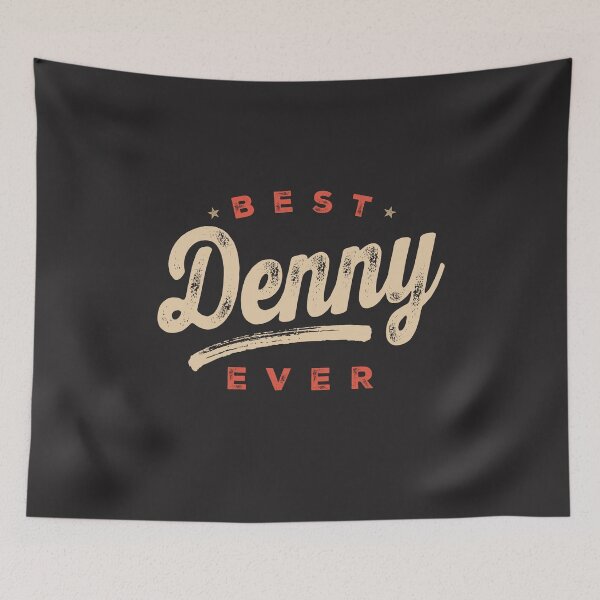 Item preview, Best Denny Ever Funny Name Denny designed and sold by cidolopez.