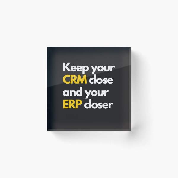 Item preview, Keep your CRM close and your ERP closer designed and sold by creativemondays.