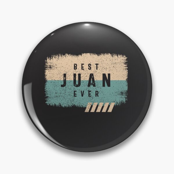 Item preview, Best Juan Ever Funny Name Juan designed and sold by cidolopez.
