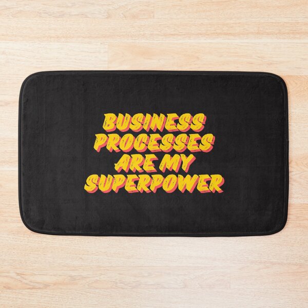 Item preview, Business processes are my superpower designed and sold by creativemondays.
