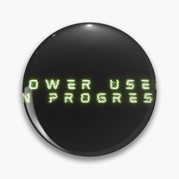 Item preview, Power user in progress designed and sold by creativemondays.