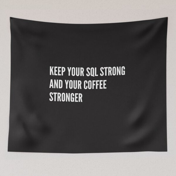 Item preview, Keep your SQL strong designed and sold by creativemondays.