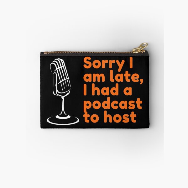Item preview, Funny Podcaster saying designed and sold by sydney-syder.