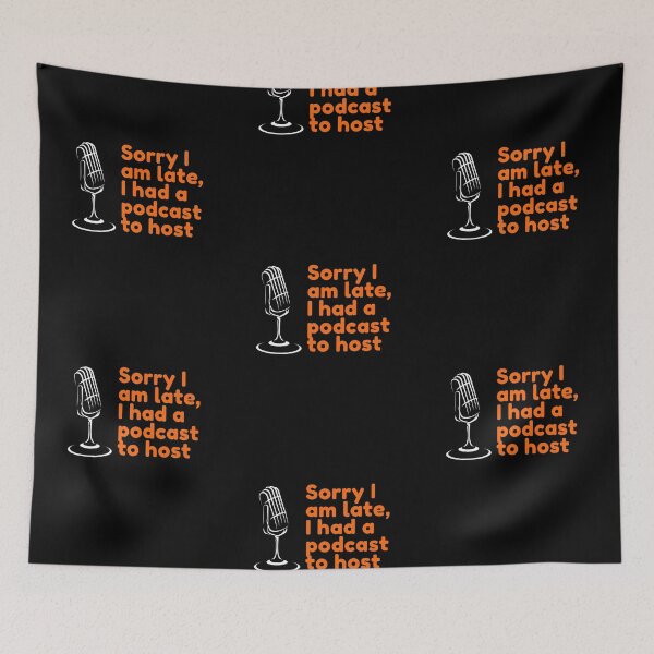 Item preview, Funny Podcaster saying designed and sold by sydney-syder.